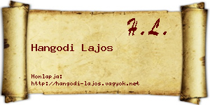 Hangodi Lajos névjegykártya